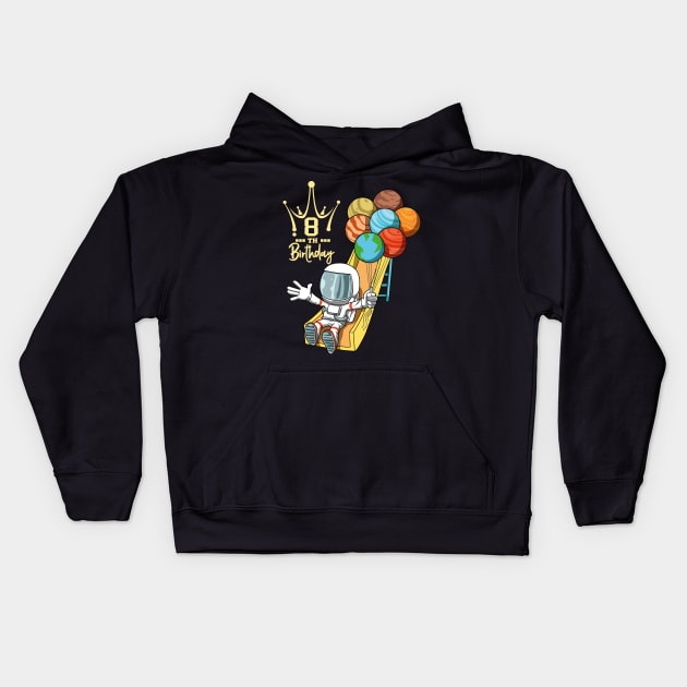 8th Birthday Astronaut Space Slide Planets Balloons Kids Hoodie by melostore